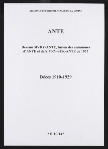 Ante. Décès 1910-1929