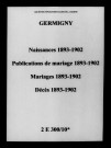 Germigny. Naissances, publications de mariage, mariages, décès 1893-1902