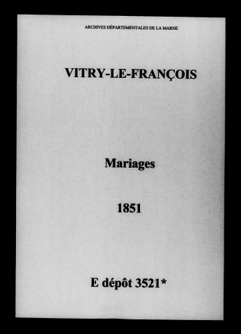 Vitry-le-François. Mariages 1851