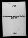 Avize. Publications de mariage, mariages 1878-1892