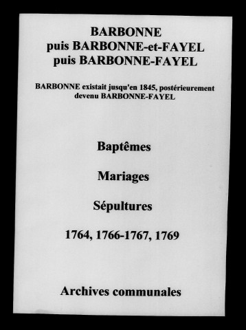 Barbonne. Baptêmes, mariages, sépultures 1764-1769