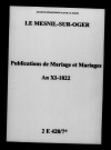 Mesnil-sur-Oger (Le). Publications de mariage, mariages an XI-1822