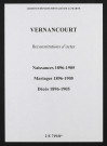 Vernancourt. Naissances, mariages, décès 1896-1905 (reconstitutions)