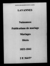 Lavannes. Naissances, publications de mariage, mariages, décès 1833-1842