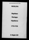 Moslins. Baptêmes, mariages, sépultures 1715-1718