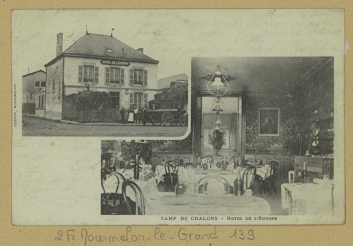 MOURMELON-LE-GRAND. Camp de Châlons. Hôtel de l'Europe.
MourmelonLib. Militaire Guérin.[vers 1901]
