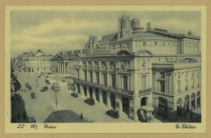 REIMS. 267. Le théâtre.
(75 - ParisLévy et Neurdein réunis).Sans date