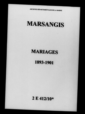 Marsangis. Mariages 1893-1901