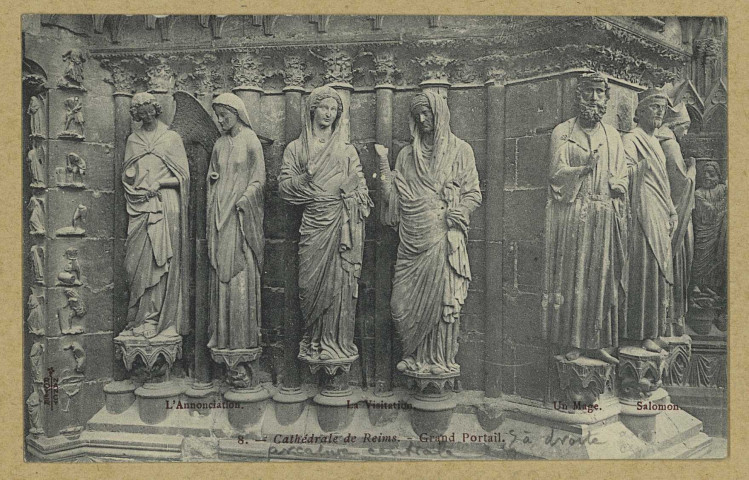 REIMS. 8. Cathédrale de Grand Portail - L'Annonciation - La Visitation - Un Mage - Salomon / Royer, Nancy.