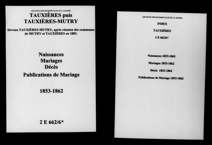 Tauxières. Naissances, mariages, décès, publications de mariage 1853-1862