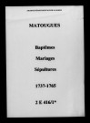 Matougues. Baptêmes, mariages, sépultures 1737-1765