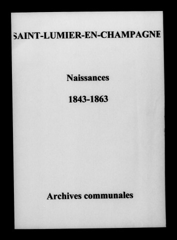 Saint-Lumier-en-Champagne. Naissances 1843-1863