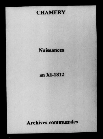 Chamery. Naissances an XI-1812