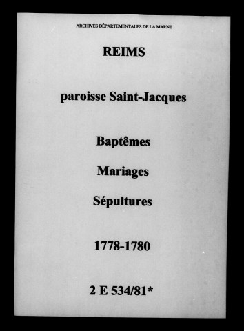 Reims. Saint-Jacques. Baptêmes, mariages, sépultures 1778-1780