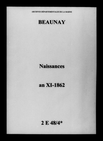 Beaunay. Naissances an XI-1862
