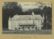 VANDIÈRES. Le Château / Etablissements Ch. Collas et Cie, photographe.
Édition J. B. (Cognacimp. Etablissements Ch. Collas et Cie).Sans date