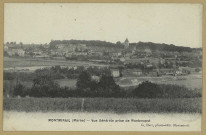 MONTMIRAIL. Vue générale prise de Montcoupot.
MontmirailÉdition G. Dart (75 - Parisi. M. P.).Sans date