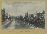 PARGNY-SUR-SAULX. -9-Bataille de la Marne (6 au 12 septembre 1914). Pargny-sur-Saulx. La rue de Vitry après le bombardement / A. Humbert, photographe à Saint-Dizier.
Saint-DizierÉdition A. Gauthier.Sans date