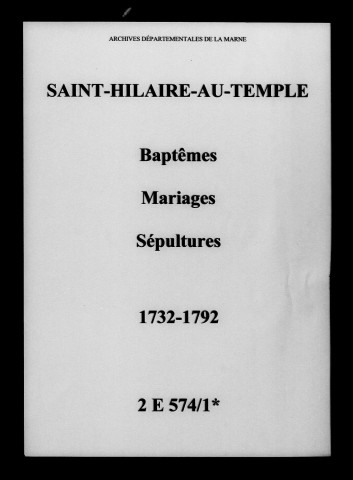 Saint-Hilaire-au-Temple. Baptêmes, mariages, sépultures 1732-1792