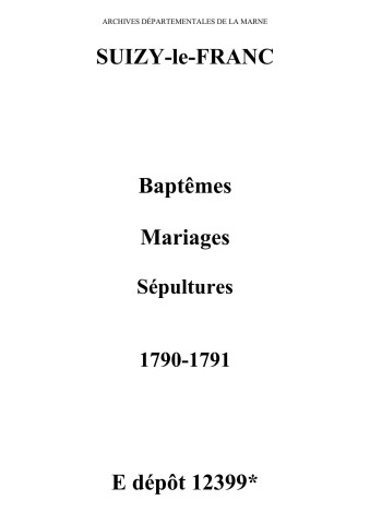 Suizy-le-Franc. Baptêmes, mariages, sépultures 1790-1791