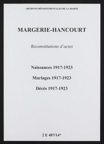 Margerie-Hancourt. Naissances, mariages, décès 1917-1923 (reconstitutions)