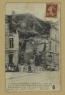 REIMS. 58. Guerre Européenne 1914-1915. Reims bombardé. Angle des rues Cernay et Croix-Saint-Marc, boulangerie / Jaouen.
Paris[s.n.].1916