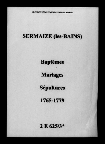 Sermaize-sur-Saulx. Baptêmes, mariages, sépultures 1765-1779