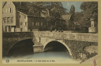 CHÂLONS-EN-CHAMPAGNE. Le Pont double sur le Mau.
ReimsEditions ""Or"" Ch. Brunel.Sans date