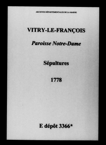 Vitry-le-François. Notre-Dame. Sépultures 1778