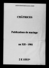 Châtrices. Publications de mariage an XII-1901