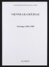 Vienne-le-Château. Mariages 1892-1909