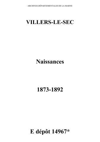 Villers-le-Sec. Naissances 1873-1892