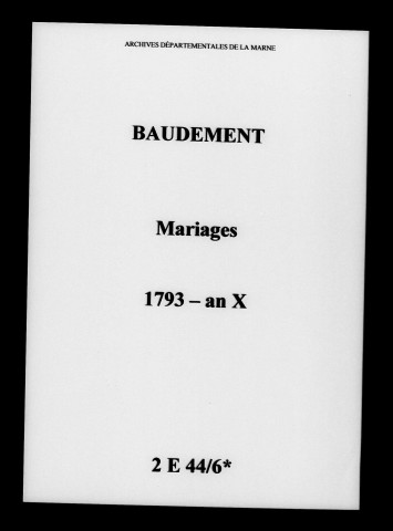 Baudement. Mariages 1793-an X
