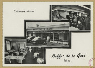 CHÂLONS-EN-CHAMPAGNE. Buffet de la gare. Tel. 184.
ParisB. F.Sans date