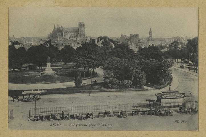 REIMS. 3. Vue générale prise de la gare / N.D. Phot.