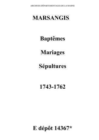 Marsangis. Baptêmes, mariages, sépultures 1743-1762