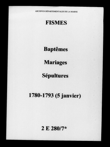 Fismes. Baptêmes, mariages, sépultures 1780-1793