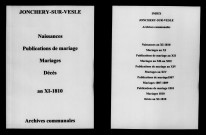Jonchery-sur-Vesle. Naissances, publications de mariage, mariages, décès an XI-1810