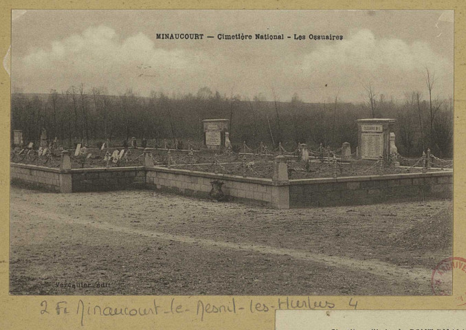 MINAUCOURT-LE-MESNIL-LÈS-HURLUS. Cimetière National. Les Ossuaires.
Édition Varoquier.[vers 1937]