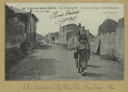 SOUAIN-PERTHES-LÈS-HURLUS. 824-La Grande Guerre 1914-15. En Champagne. Une rue de Souain. Spahis Marocains / Express, photographe.
(92 - NanterreBaudinière).[vers 1916]