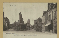 REIMS. Reims dans les Ruines après la Retraite des Allemands. Rue Henri IV, rue de Mars.
ÉpernayThuillier.Sans date
