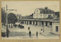 CHÂLONS-EN-CHAMPAGNE. 24- La gare.