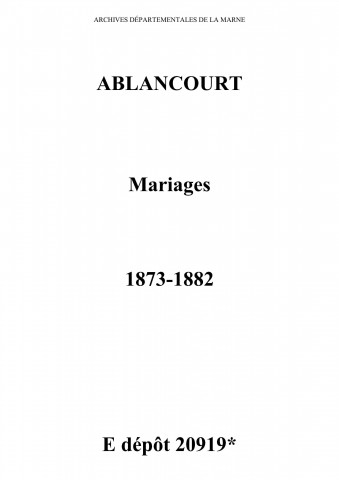 Ablancourt. Mariages 1873-1882