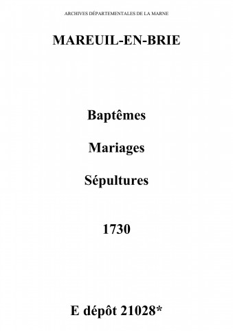 Mareuil-en-Brie. Baptêmes, mariages, sépultures 1730