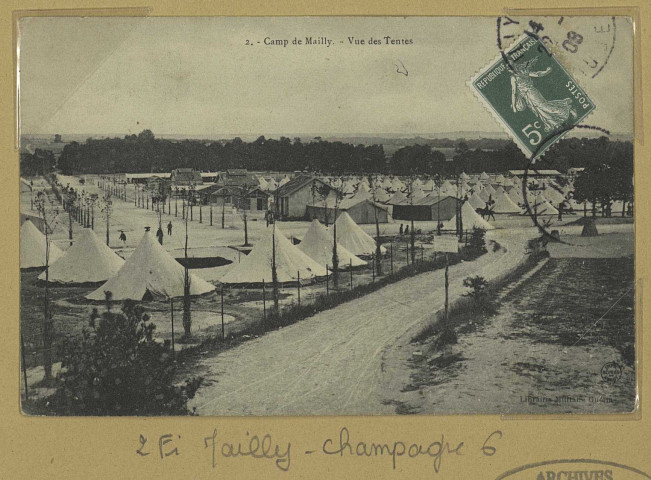 MAILLY-CHAMPAGNE. 2- Camp de Mailly. Vue des tentes.
MourmelonLib. Militaire Guérin (54 - Nancyimp. Réunies de Nancy).Sans date