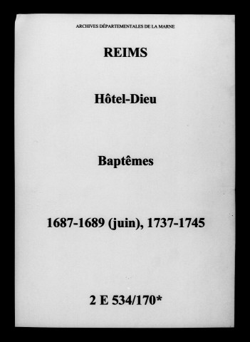 Reims. Hôtel-Dieu. Baptêmes 1687-1745