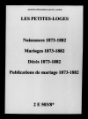Petites-Loges (Les). Naissances, mariages, décès, publications de mariage 1873-1882