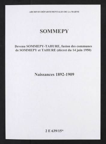 Sommepy. Naissances 1892-1909