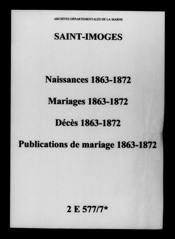 Saint-Imoges. Naissances, mariages, décès, publications de mariage 1863-1872