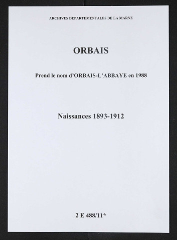 Orbais. Naissances 1893-1912
